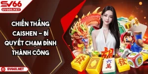 SV66 Chiến Thắng Caisher