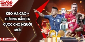 SV66 Kèo Ma Cao