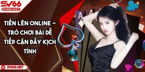 SV66 Tiến lên online