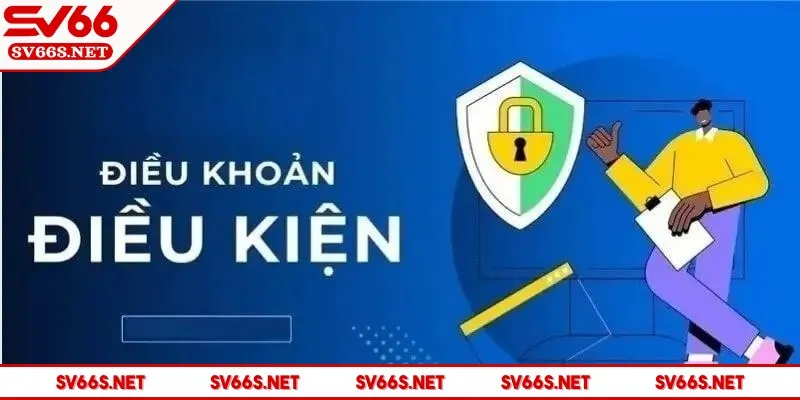 sv66-dieu-khoan-va-dieu-kien-qua-trin